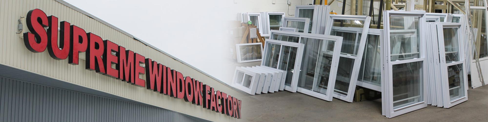 Home Supreme Window Factory Products